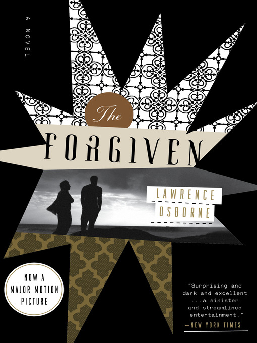 Title details for The Forgiven by Lawrence Osborne - Available
